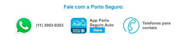 Fale com a Porto Seguro: Whatsapp - (11) 3003-9303 | App Porto Seguro Auto | Telefones para contato