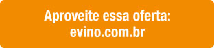 Aproveite essa oferta: evino.com.br