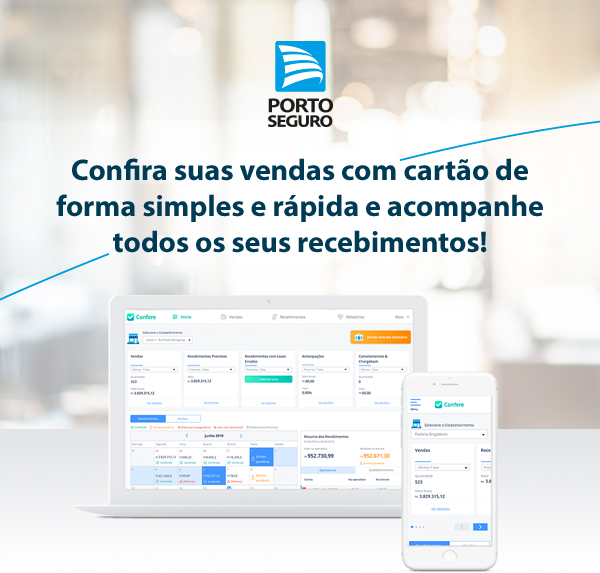 Porto Seguro | Confira suas vendas com cartão de forma simples e rápida e acompanhe todos os seus recebimentos!