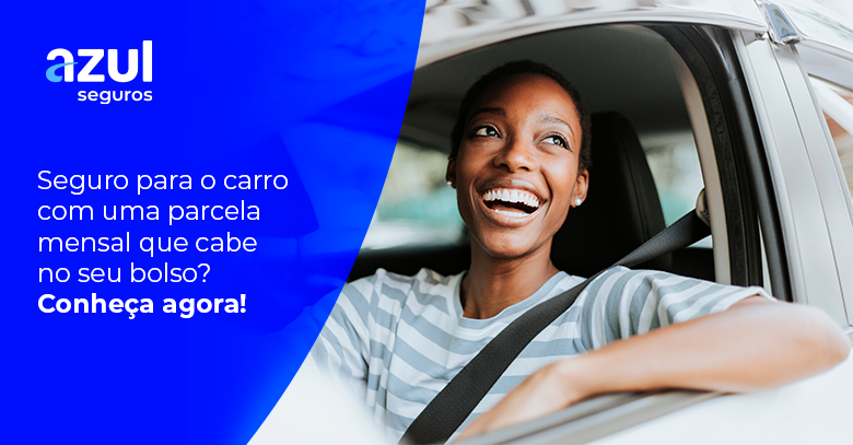 Seguro para o carro com uma parcela mensal que cabe no seu bolso? Conheça agora!